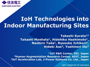 IoH Technologies into Indoor Manufacturing Sites